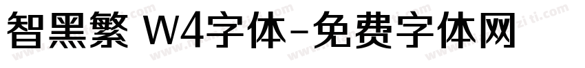 智黑繁 W4字体字体转换